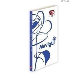 MAVİGÜL - NİLGÜN ACAR, OLCAY AKBAY, TÜLİN AKIN