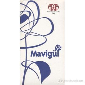 MAVİGÜL - NİLGÜN ACAR, OLCAY AKBAY, TÜLİN AKIN