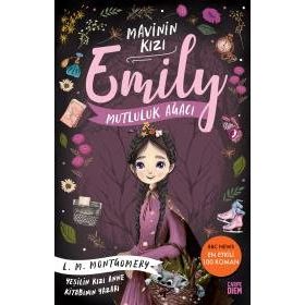 Mavinin Kızı Emily 4 Mutluluk Ağacı - Carpe Diem