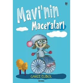 Mavinin Maceraları - Gamze Elibol