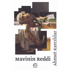 Mavinin Reddi - Ahmet Karcılılar