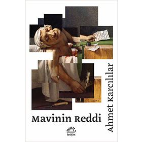 Mavinin Reddi - Ahmet Karcılılar
