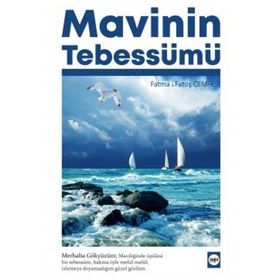 Mavinin Tebessümü - Fatma Fatoş Cemre