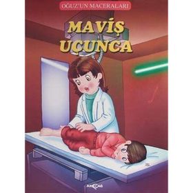 Maviş Uçunca - Oğuz'un Maceraları