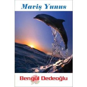 Maviş Yunus - Bengül Dedeoğlu