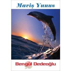 Maviş Yunus - Bengül Dedeoğlu