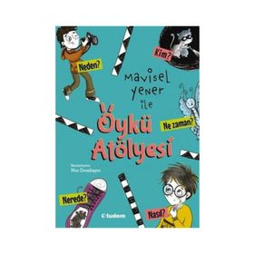 Mavisel Yener ile Öykü Atölyesi - Mavisel Yener