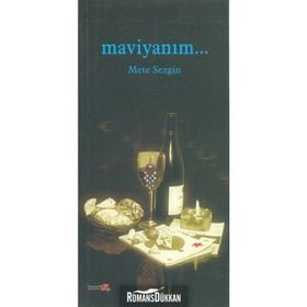 Maviyanım... - ydr mete sezgin