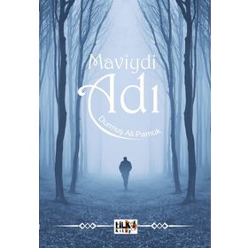 Maviydi Adı - Durmuş Ali Pamuk