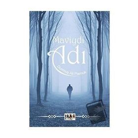 Maviydi Adı - Durmuş Ali Pamuk