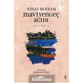 Maviyengeç Ağıdı - Nihat Behram