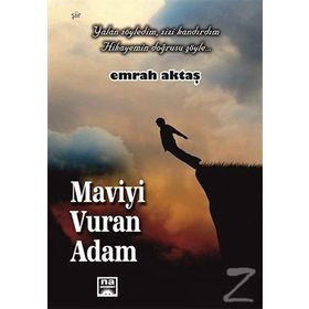 Maviyi Vuran Adam - Emrah Aktaş