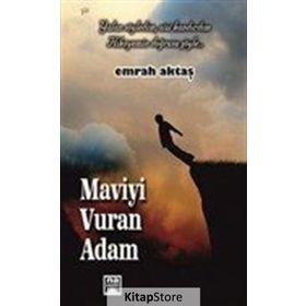 Maviyi Vuran Adam - Emrah Aktaş