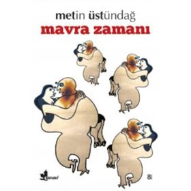 Mavra Zamanı - Metin Üstündağ