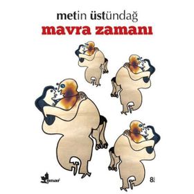 Mavra Zamanı - Metin Üstündağ