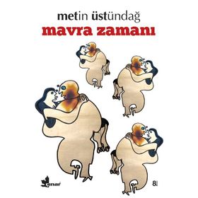 Mavra Zamanı - Metin Üstündağ