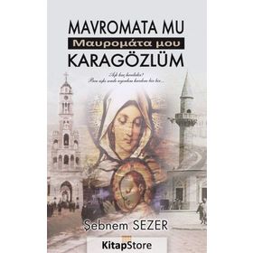 Mavromata Mu Karagözlüm - Şebnem Sezer