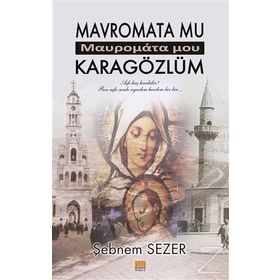 Mavromata Mu Karagözlüm - Şebnem Sezer