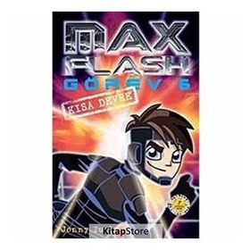 MAX FLASH - GÖREV 6 KISA DEVRE - JONNY ZUCKER