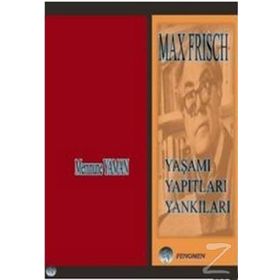 Max Frisch - Memnune Yaman