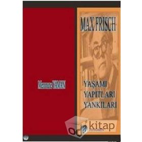 Max Frisch - Memnune Yaman