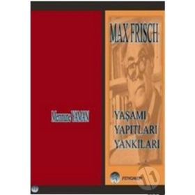 Max Frisch - Memnune Yaman