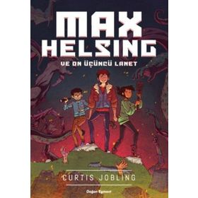 Max Helsıng Ve On Üçüncü Lanet - Curtis Jobling