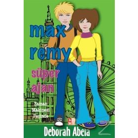 Max Remy - Süper Ajan Zaman Makinesi Peşinde - Deborah Abela