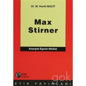 Max Stirner - M. Hanifi Macit