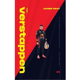 Max Verstappen : 2021 Dünya Şampiyonu Apoletiyle Güncellenen Biyografisi - James Gray