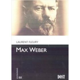 Max Weber - Deniz Kundakçı