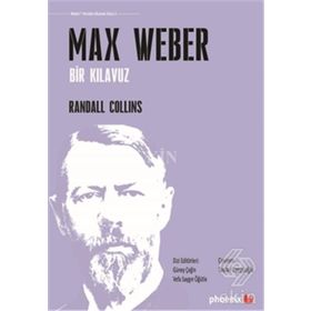 Max Weber - Deniz Kundakçı