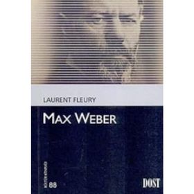 Max Weber - Laurent Fleury