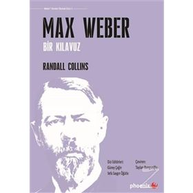 Max Weber - Randall Collins