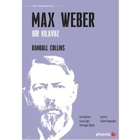 Max Weber - Randall Collins