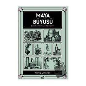 Maya Büyüsü - Zeynep Çolakoğlu
