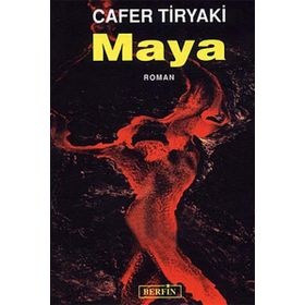 MAYA - CAFER TIRYAKI