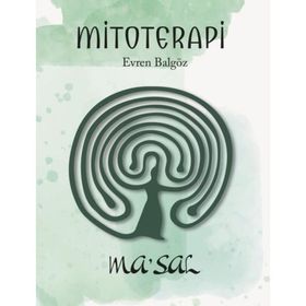 Maya Kitap - Mitoterapi: Ma'sal