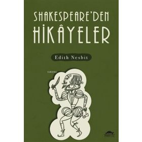 Maya Kitap - Shakespeare’den Hikâyeler