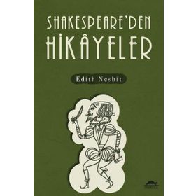 Maya Kitap - Shakespeare’den Hikâyeler