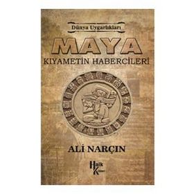 Maya: Kıyametin Habercileri - Ali Narçın