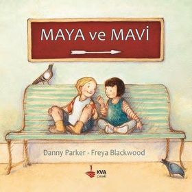 Maya ve Mavi - Danny Parker