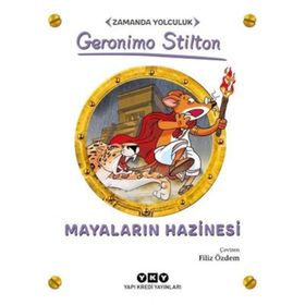 Mayaların Hazinesi - Zamanda Yolculuk - Gerenimo Stilton