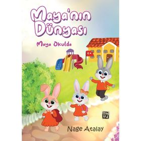 Maya'nın Dünyası - Maya Okulda - Nage Atalay