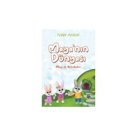 Maya'nın Dünyası Maya ve Arkadaşları - Nage Atalay