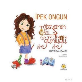 MAYANIN GÜNLÜĞÜ 1 HAYDI TANIŞALIM - İPEK ONGUN