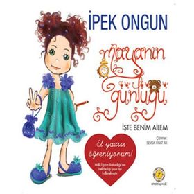 MAYANIN GÜNLÜĞÜ 3 İŞTE BENIM AILEM - İPEK ONGUN