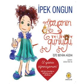 MAYANIN GÜNLÜĞÜ 3 İŞTE BENIM AILEM - İPEK ONGUN