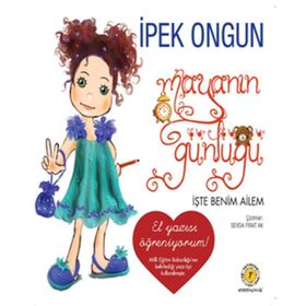 MAYANIN GÜNLÜĞÜ 3 İŞTE BENIM AILEM - İPEK ONGUN