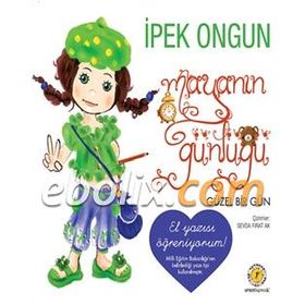 MAYA'NIN GÜNLÜĞÜ GÜZEL BIR GÜN - İPEK ONGUN